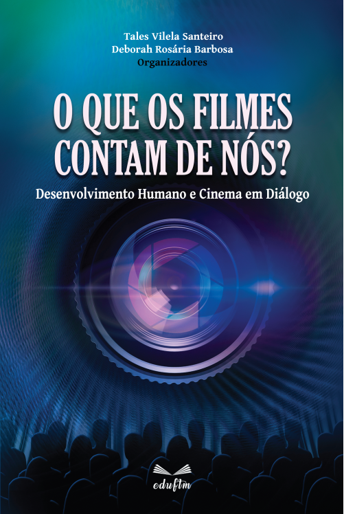 O que os filmes contam de nós?